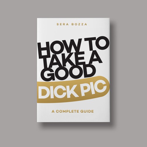 How to take a good dik pik.