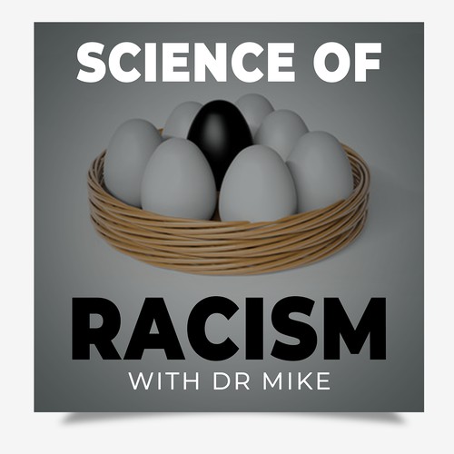 Science of Racism Podcast Creative Cover