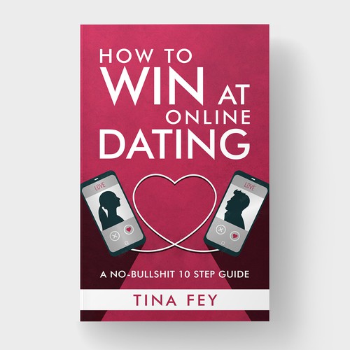 Ebook Cover Design for "How to Win at Online Dating"