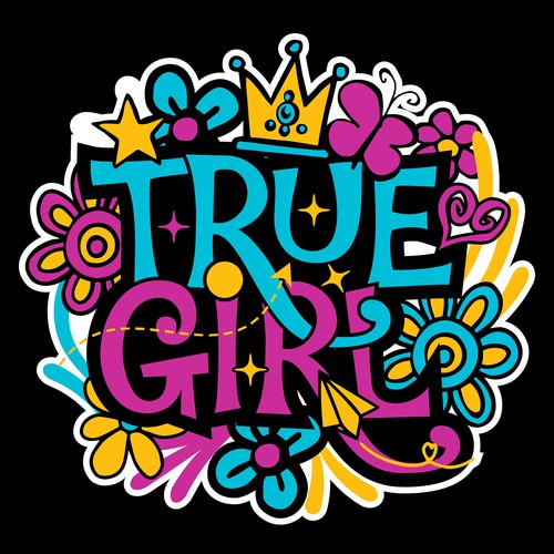 True Girl T-shirt Design