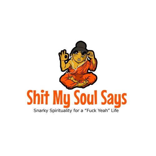 Go wild & have fun with creating the "Shit My Soul Says" logo