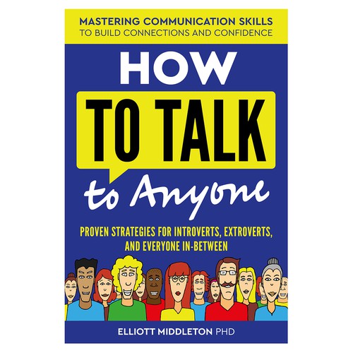 How to Talk to Anyone