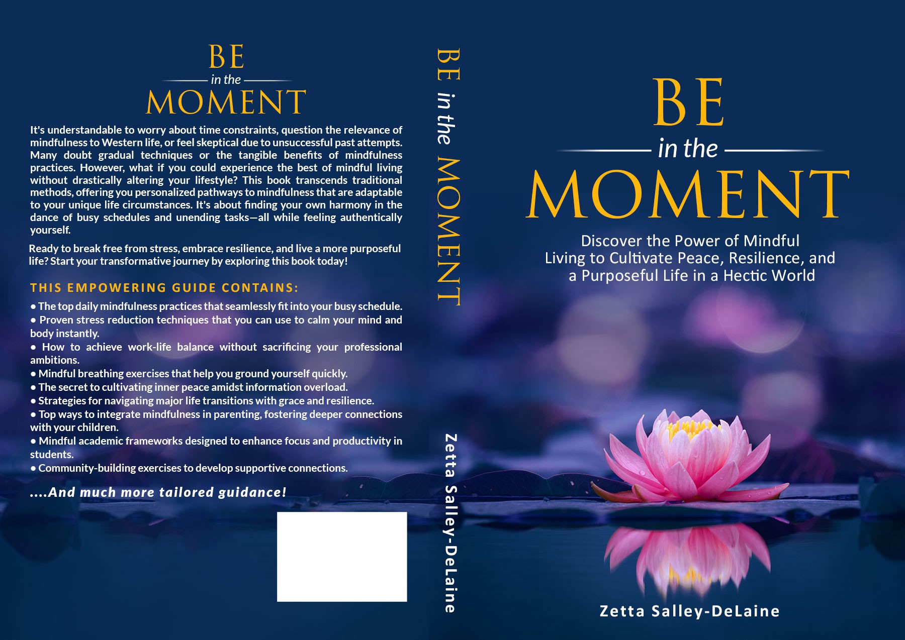 Be in the Moment Mindfulness Bookcover-- with Zen Inspired Simplicity