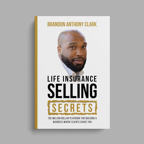LIFE INSURANCE SELLING SECRETS