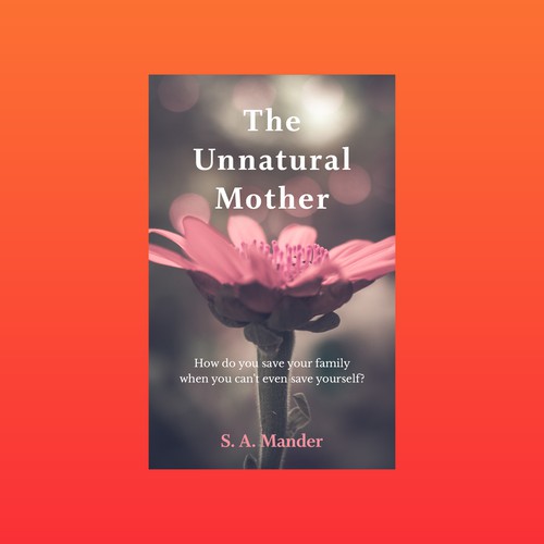 The Unnatural Mother - Book Cover