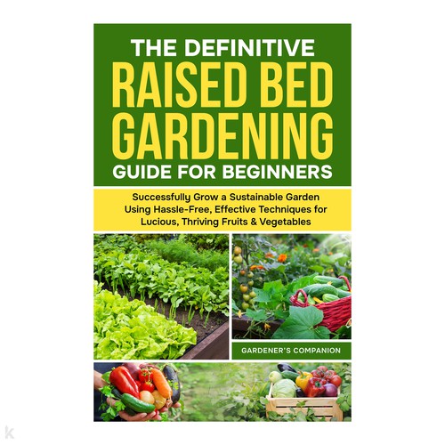Stunning Book Cover for Raised Bed Gardening 