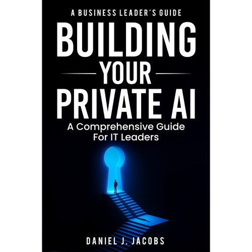 Building Your Private AI