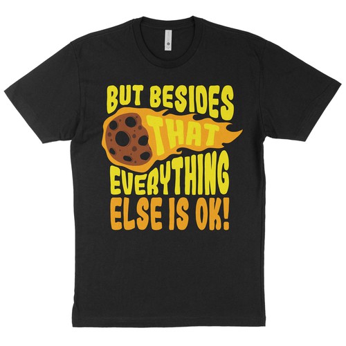 But Besides That, Everything Else Is Okay