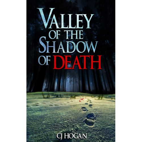 Design a captivating ebook cover for a horror novel titled: "Valley of the Shadow of Death".