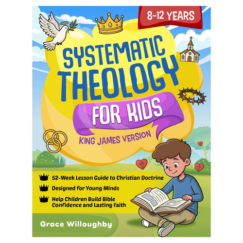  Book Cover a professional, vibrant and educational cover for a Systematic Theology Book For Kids