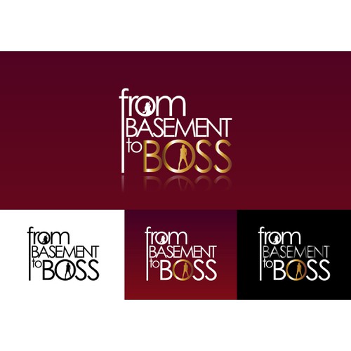 An opportunity to create a logo for a hot new reality series "From Basement to Boss!"