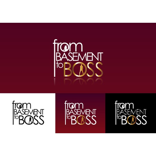 An opportunity to create a logo for a hot new reality series "From Basement to Boss!"