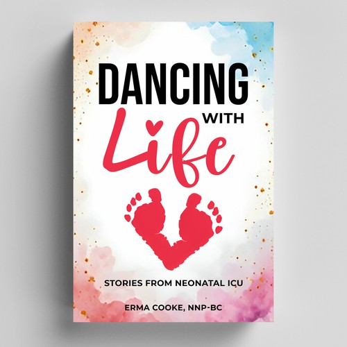 Dancing with Life