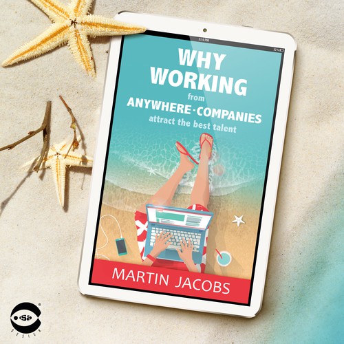 eBook cover for “Why working from anywhere-companies attract the best talent” by Martin Jacobs