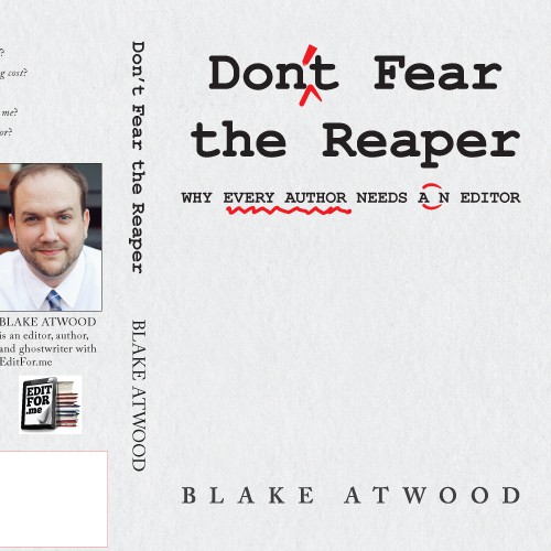 Don't Fear the Reaper by Blake Atwood