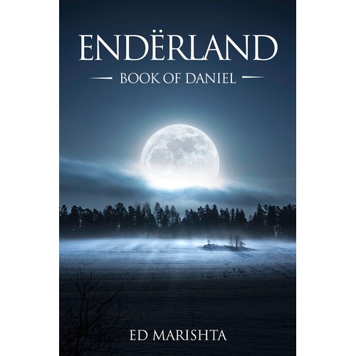 Create an epic cover for ENDËRLAND - Book of Daniel.