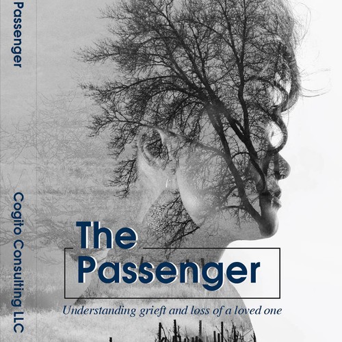 The Passenger: Understanding Grief and Loss of a Loved One