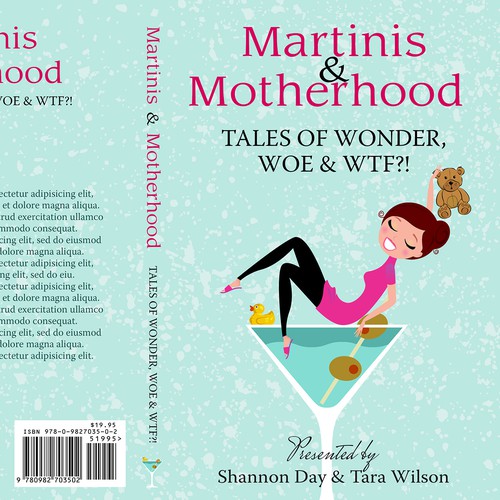 Book Cover: Martinis & Motherhood Tales of Wonder, Woe & WTF?!