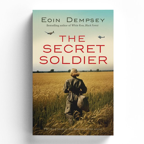 The Secret Soldier by Eoin Dempsey