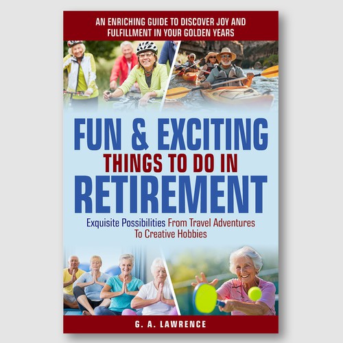 EBook - FUN & EXCITING Things To Do In Retirement