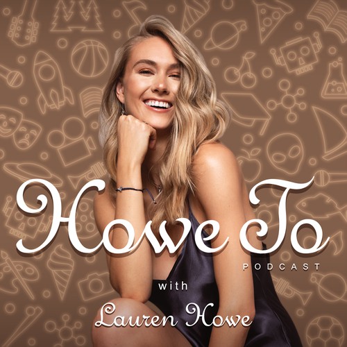 Lauren Howe Podcast