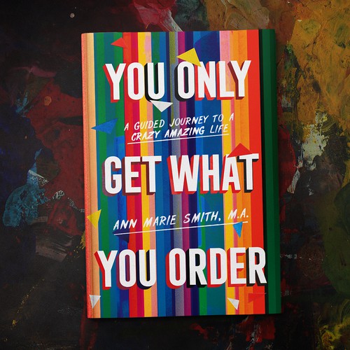 You Only Get What You Order