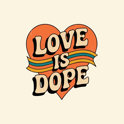 Love Is Dope Retro 70's Graphic