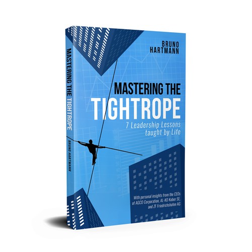 Book Cover for "Mastering The Tightrope"