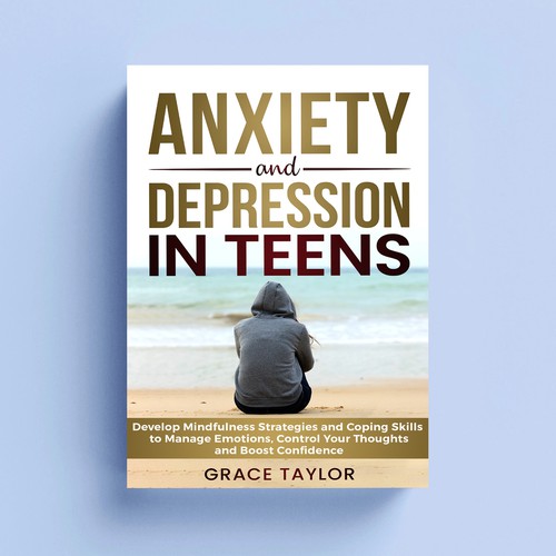 Anxiety and Depression in Teens