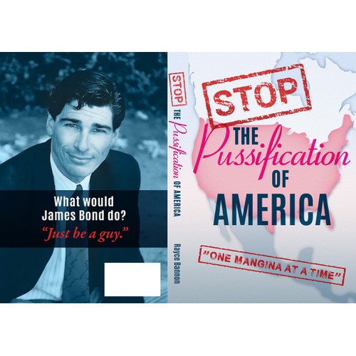 Book cover for "Stop The Pussification Of America"