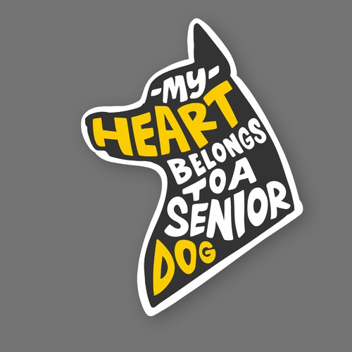 MY HEART BELONGS TO A SENIOR DOG