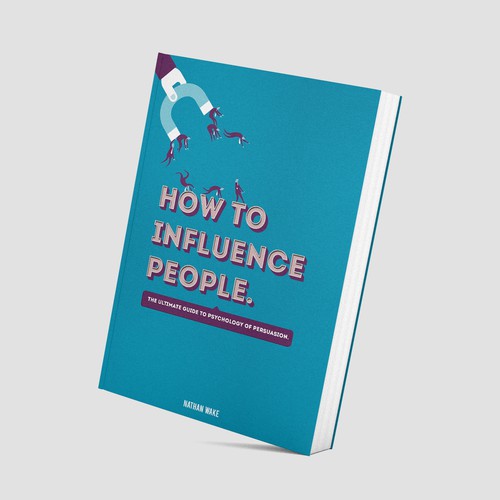 How To Influence People.