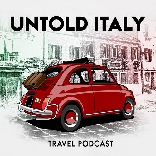 Untold Italy travel podcast