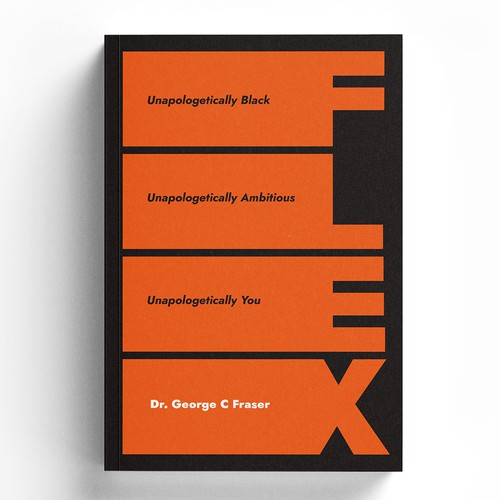 FLEX: Unapologetically Black, Unapologetically Ambitious, Unapologetically You