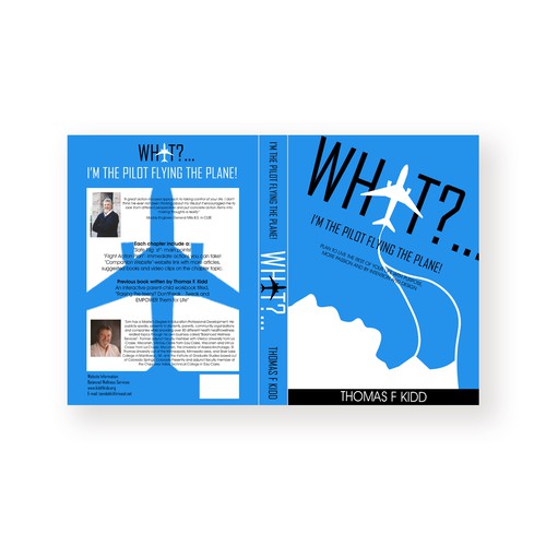 Book cover "WHAT?...I'M the Pilot Flying the Plane!"