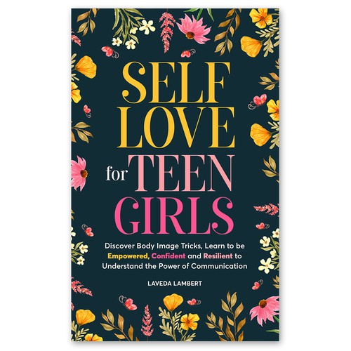 I need someone to make me a ebook cover title Self-love for Teen Girls