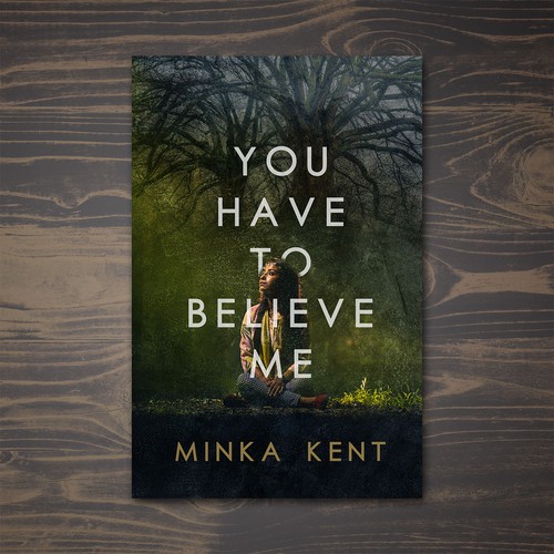 Book cover for You Have To Believe Me book