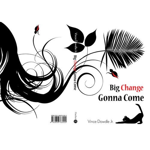 Cover for first self-published novel, a comic fantasy titled “Big Change Gonna Come”.