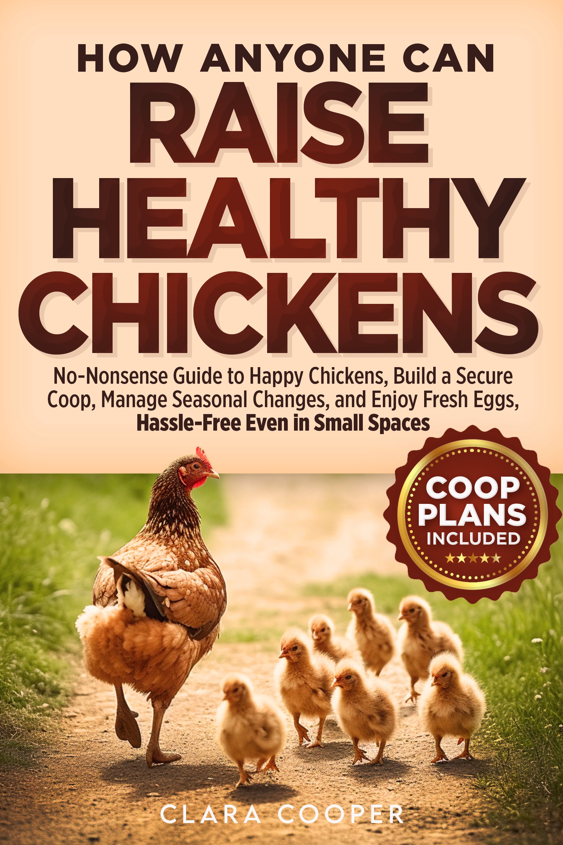 Design an ebook cover for my Raising Chickens book.