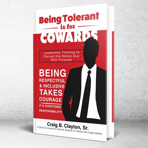 Being Tolerant is for Cowards