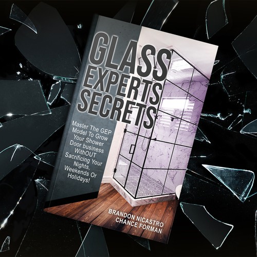 Glass Experts Secrets