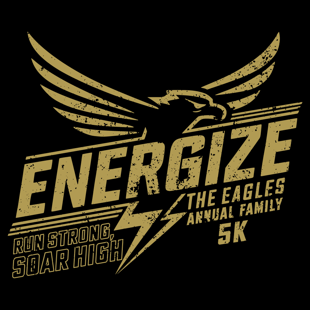 Charity 5K Tshirt: Energize the Eagles