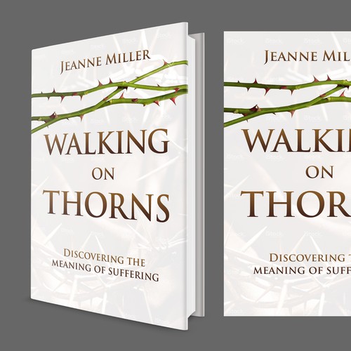 Walking on Thorns