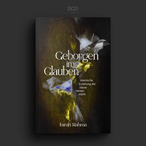 Geborgen im Glauben - Islamische Erziehung die kleine Herzen stärkt