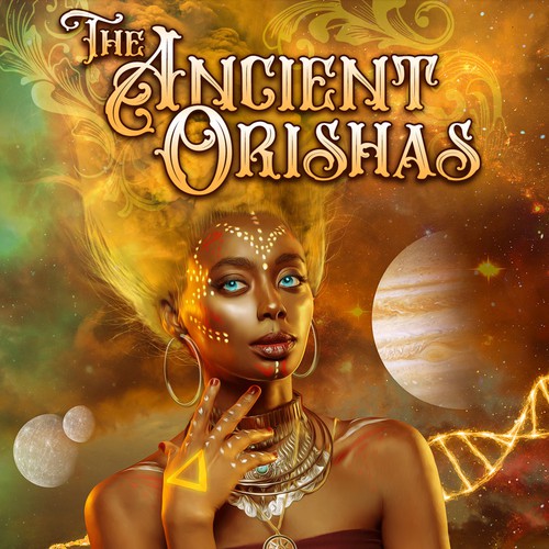 The Ancient Orishas by Jade Asikiwe