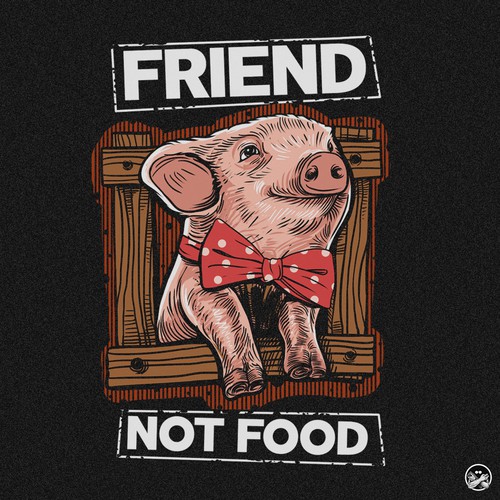 FRIEND NOT FOOD