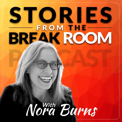 Podcast Art! #StoriesFromTheBreakRoom
