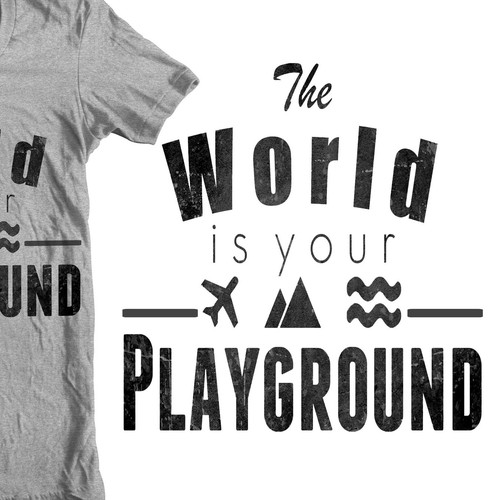 The world is your playground