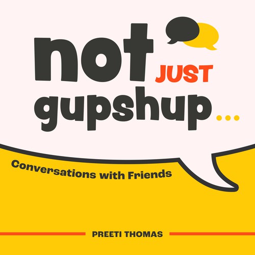 Podcast Artwork for Not Just Gupshup