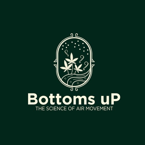 Logo Design Contest for 'Bottoms uP' Vertical Air System in Cannabis Grow Operations